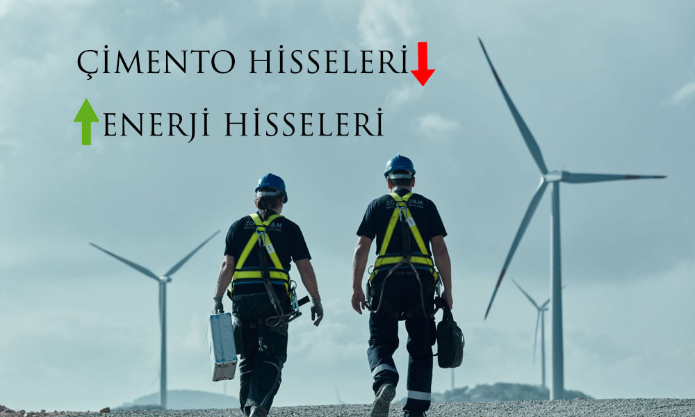 Çimento Hisselerinde Ralli Sona Erdi! Yerini Enerji Sektörü Aldı