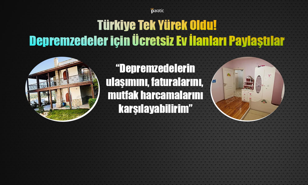 Depremzedelere Yönelik Ücretsiz Ev İlanları Yürekleri Isıttı