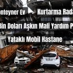 Dünya’dan Türkiye’ye Yardım Yağdı!