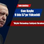 Erdoğan: Bu Felakete Hazırlıklı Olabilmek Mümkün Değildir