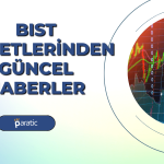 Fonet, Ege Gübre, Bursa Çimento ve Türkiye Sigorta’dan Haberler