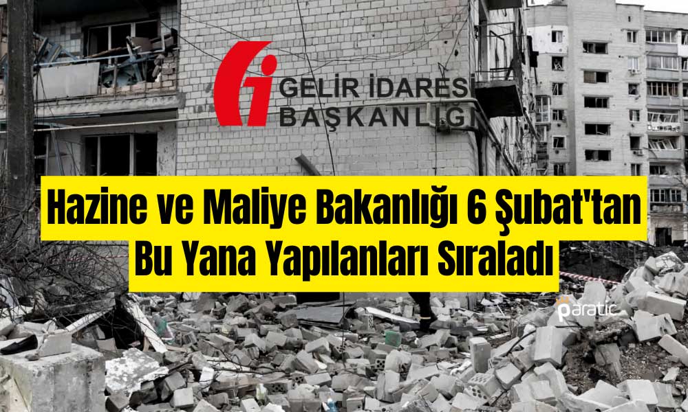 Gelir İdaresi Başkanlığı Deprem Bölgesi Çalışmalarını Sıraladı