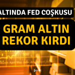 Gram Altın FED’in Beklentileri Karşılamasıyla Rekor Tazeledi