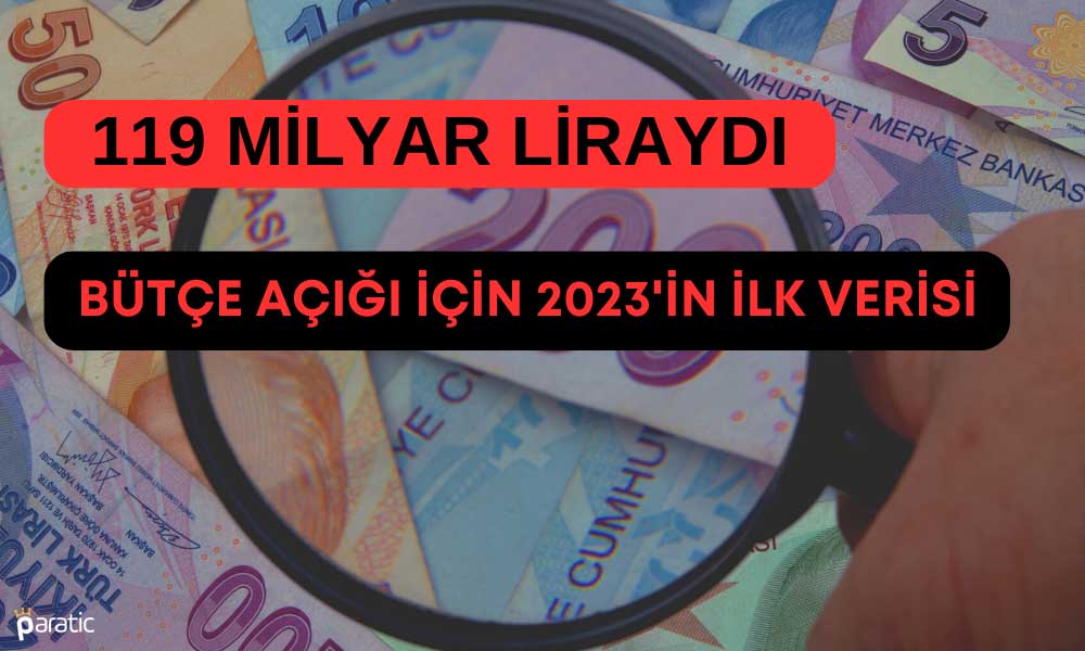 Hazine Açıkladı: Bütçe Yılın İlk Ayında 32,2 Milyar Lira Açık Verdi