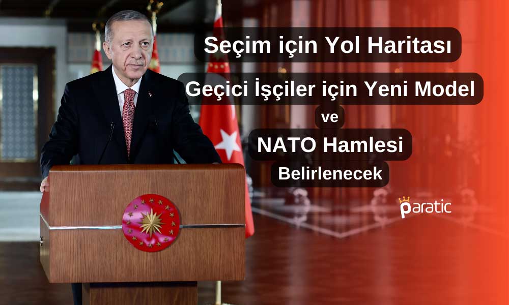 Kabine Toplantısı’nda Sıcak Maddeler Ele Alınacak!