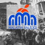 Malatya Valiliği Depreme Yönelik Son Gelişmeleri Paylaştı
