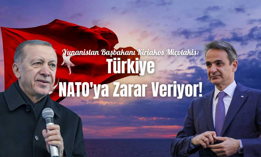 Miçotakis: Türkiye NATO Üyelerini Hüsrana Uğrattı