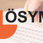 ÖSYM’den Ertelenen Sınavlara İlişkin Açıklama Geldi