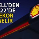 Shell 2022 için Tarihinin En Yüksek Yıllık Karına Ulaştı