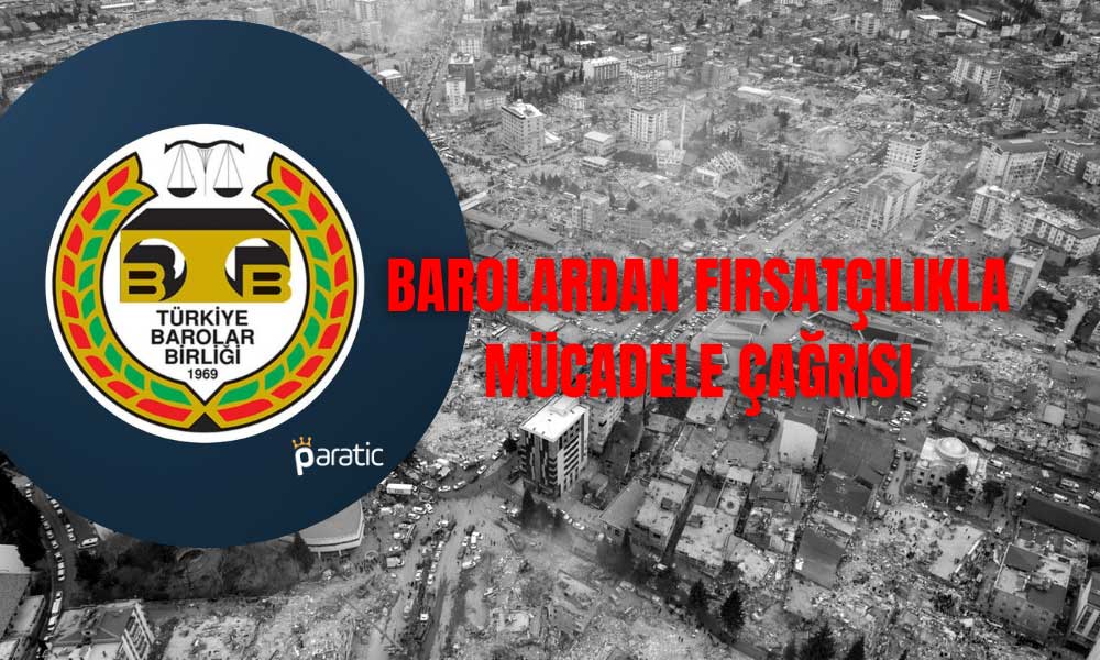 TBB, Deprem Bölgesindeki Fırsatçılara Geçit Vermeyecek