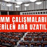 TBMM’nin Açılış Tarihi Ertelendi