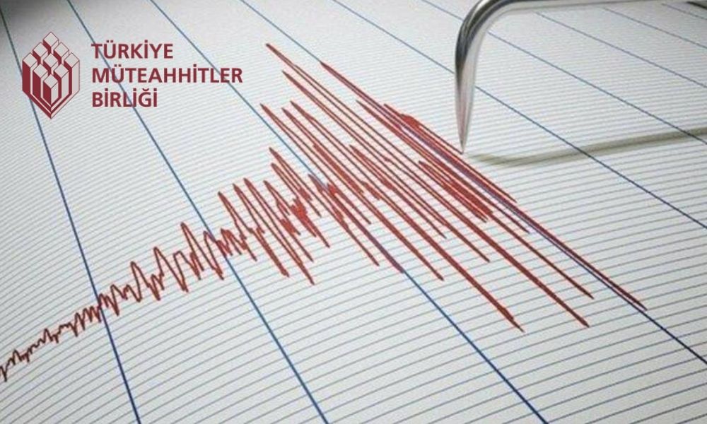Türkiye Müteahhitler Birliği’nden Deprem Çağrısı