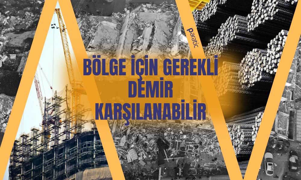 Türkiye Deprem Bölgesindeki Demir İhtiyacını Karşılayabilir