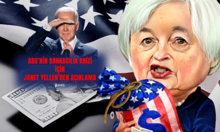 ABD Hazine Bakanı Yellen: Bankacılık Sistemi İstikrar Kazandı