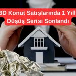 ABD’de İkinci El Konut Satışları Beklentiyi 3’e Katladı