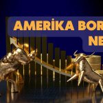Amerika Borsası Nedir? Amerika Borsası Hakkında Merak Edilenler