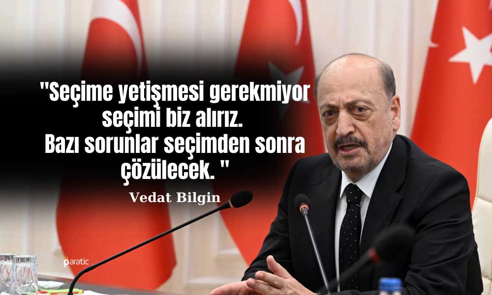 Bilgin: Geçici İşçi Sorunu Tarihsel Bir Adımla Çözülecek