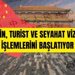 Covid-19 Sonrası Çin’de Vize İşlemleri Yeniden Başlatılıyor