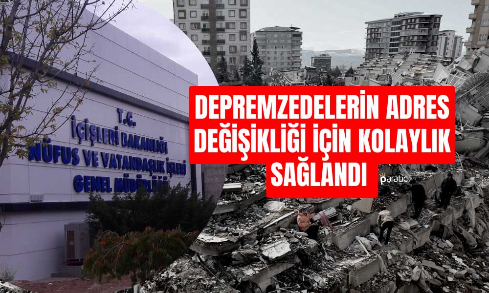 Depremzedelerin Adres Değişikliğine Yeni İmkan