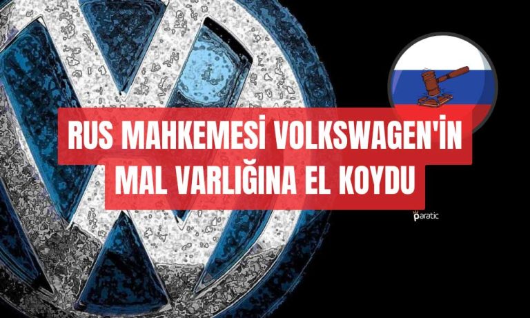 Mahkeme Kararı ile Volkswagen’in Rus Varlıkları Donduruldu