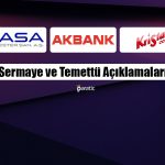 SASA, AKBNK ve KRSTL’den Son Duyurular