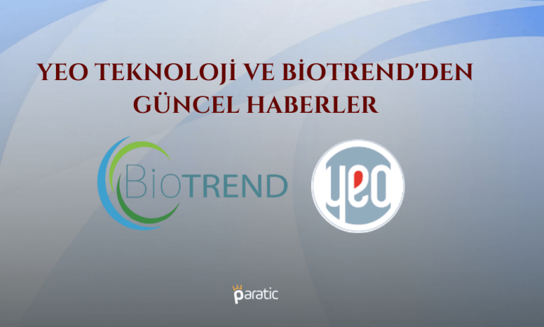 YEO Teknoloji ve Biotrend’den Yeni Sözleşme Haberleri