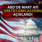 ABD Üretici Enflasyonundaki Düşüş Mart’ta Tahminleri Aştı