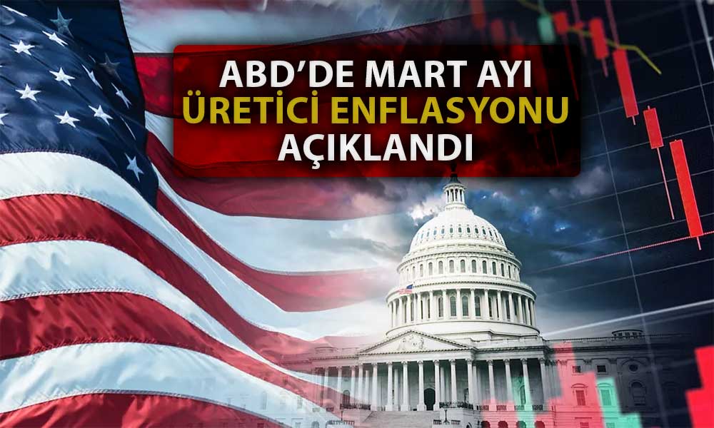 ABD Üretici Enflasyonundaki Düşüş Mart’ta Tahminleri Aştı