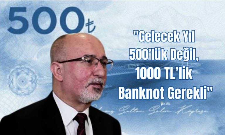 Babuşcu: TCMB 500 TL’lik Banknot ve Madeni 5 Lirayı Masaya Getirecek