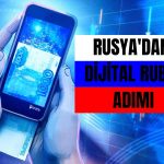Dijital Ruble Pilot Uygulamanın Ardından Kullanıma Hazır