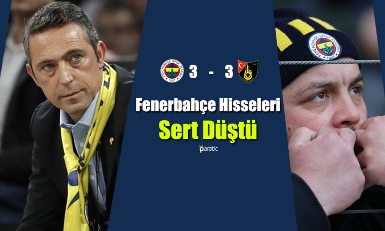 Fenerbahçe, Yatırımcısını Hem Borsada Hem Sahada Üzdü!