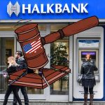 Halkbank Davasında ABD Yüksek Mahkemesi’nden Karar!