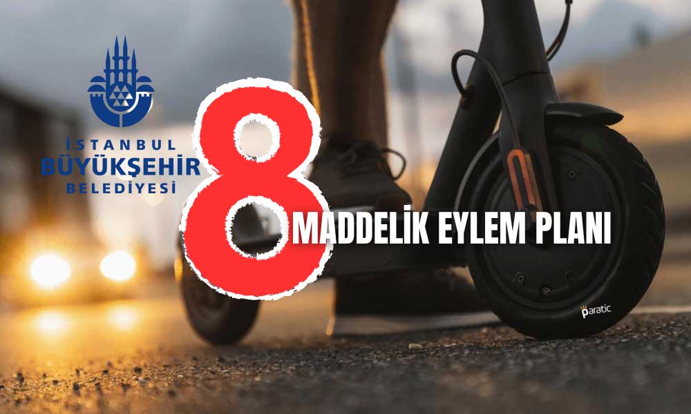 İstanbul’da Scooter Kullanımına İBB’den Eylem Planı