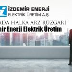İzdemir Enerji Halka Arz için Kolları Sıvadı!
