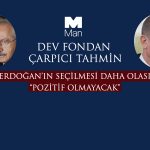 Man Group: Kim Kazanırsa Kazansın Türkiye için Negatif Olacak