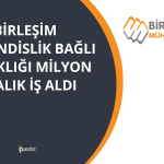 Birleşim Mühendislik 517 Milyon Liralık Sözleşme İmzaladı