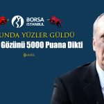 Borsa için Pozitif Haber Akışı! Endeksin Gözü 5000 Puanda