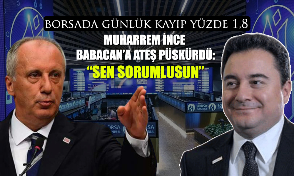 BIST 100’de Haftalık Kayıp Yüzde 8! İnce’den Borsa Paylaşımı