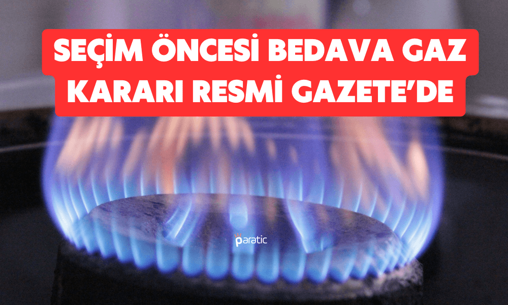 Doğal Gaz Müjdesi Yürürlüğe Girdi! 1 Ay Boyunca Bedava