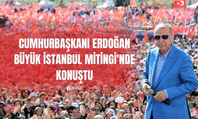 Erdoğan’ın Büyük İstanbul Mitingi’nde de Müjdeleri Bitmedi