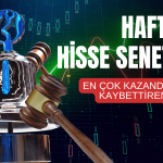 Haftanın Kazandıran ve Kaybettiren Borsa Hisseleri (1-5 Temmuz 2024)