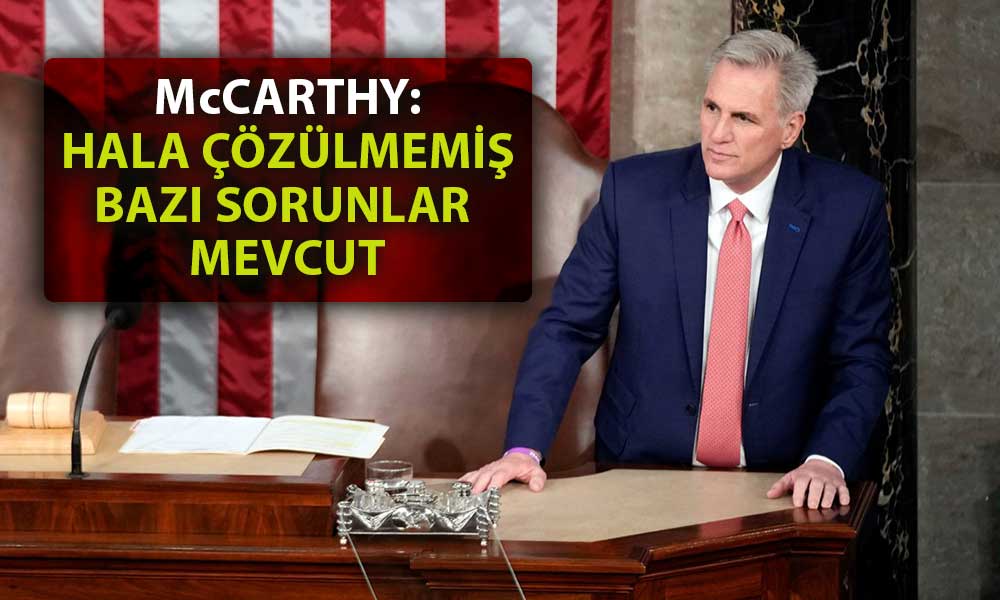 McCarthy’den Borç Limiti Açıklaması: Görüşmelerde İlerleme Sağlandı