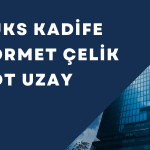 SDT Uzay ve Formet’ten Sipariş, Lüks Kadife’den Temettü Duyurusu