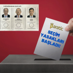 Seçime Son 10 Gün! Yasaklar Bugün Başladı