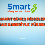 Smart Güneş Hisseleri 2 Milyar TL’lik İhale Haberiyle Tavan Yaptı