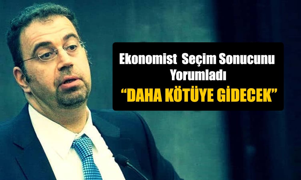 Ünlü Ekonomist Konuştu: Çok Fazla Belirsizlik Var!