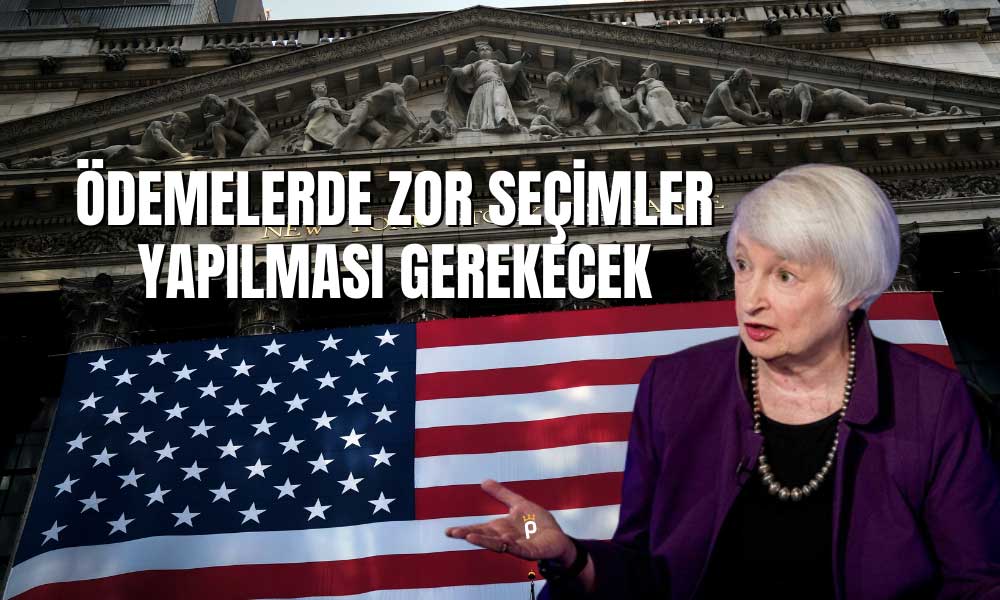 Yellen Uyardı: Borç Tavanını Yükseltmek için Zor Bir Tarih