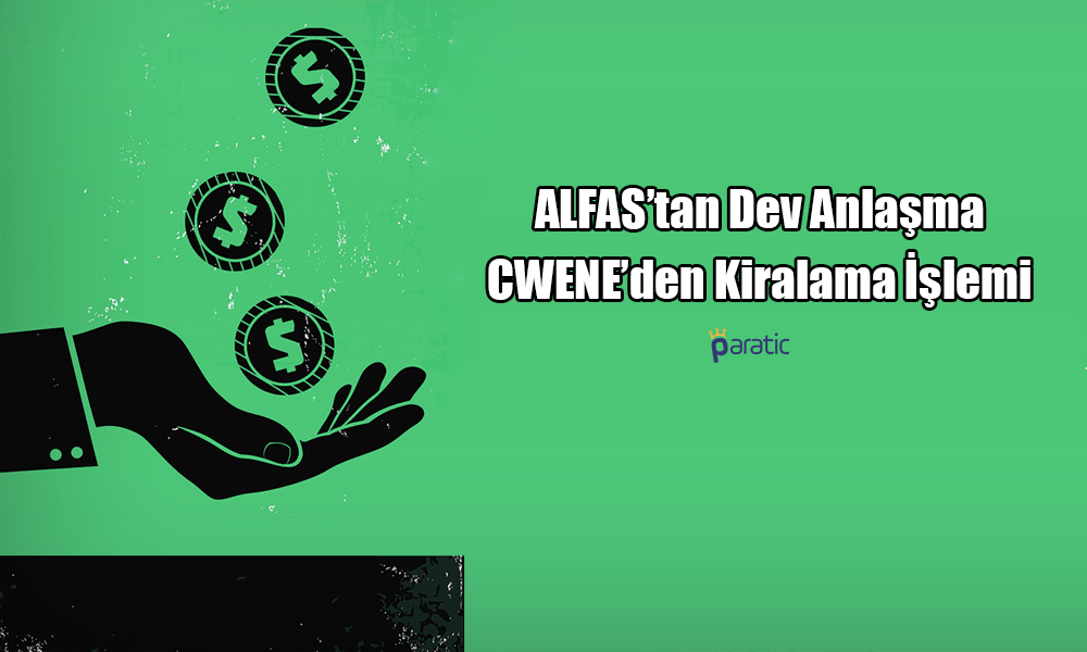 ALFAS’tan Dev Anlaşma! CWENE Depolama Alanı Kiralıyor