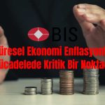 BIS’ten Hükümetlere Uyarı: Kamu Harcamalarını Azaltın