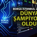 Borsa İstanbul 2022’de Küresel Rakiplerini Geride Bıraktı